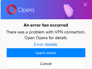 Opera VPN Not Working Error Message