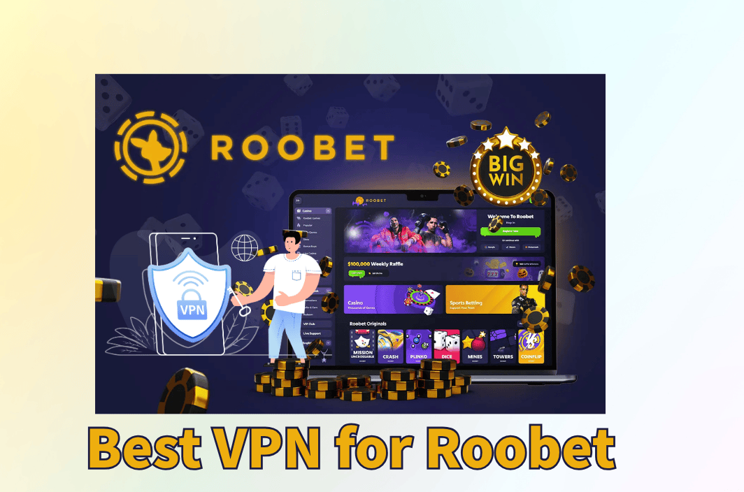 Roobet VPN