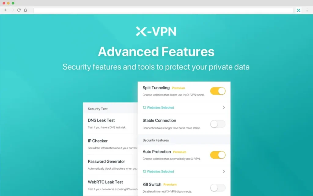 X VPN Advance Features